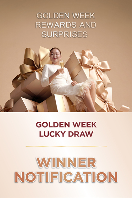 Golden Week Lucky Draw Winner Notification